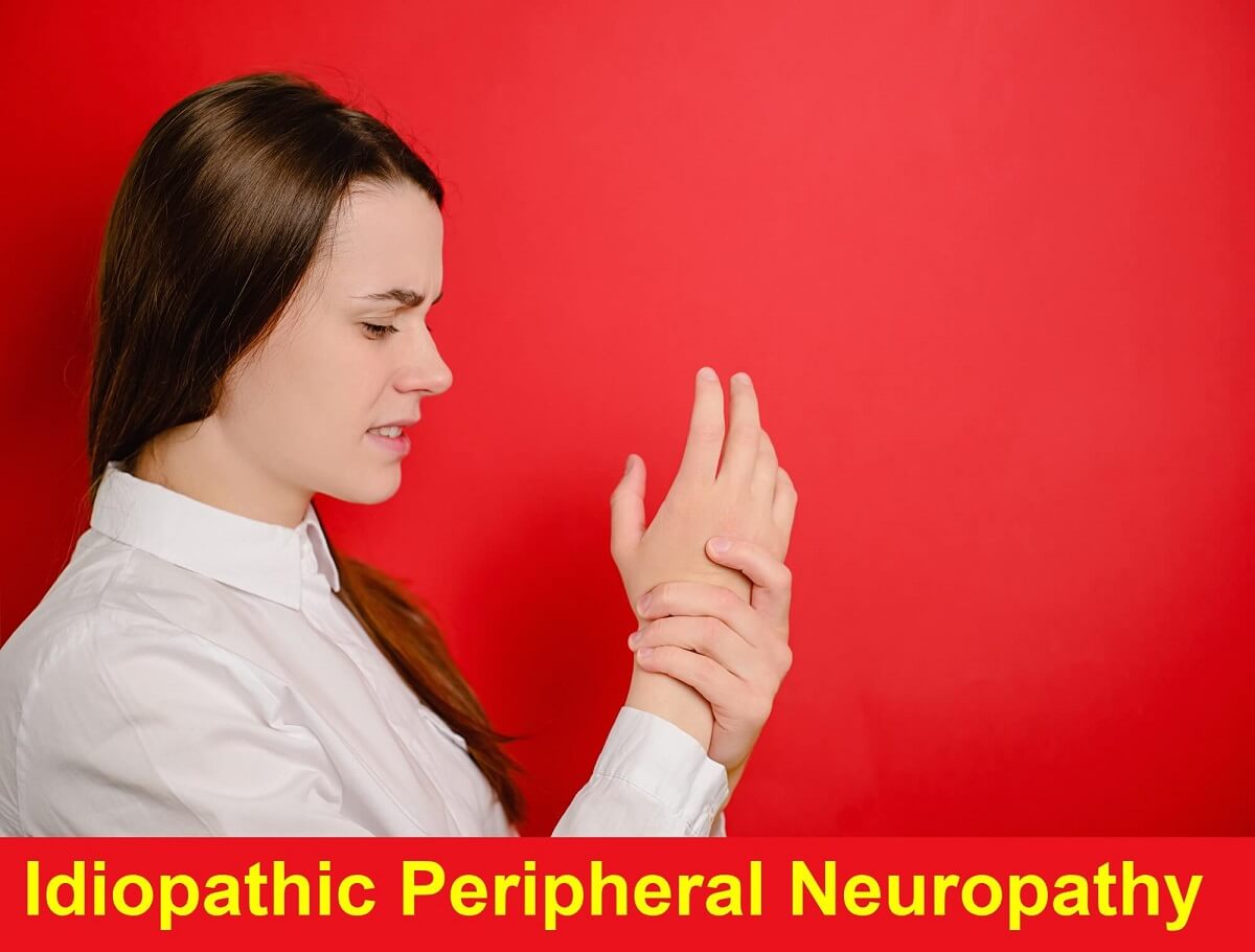Neuropathy of unknown cause is called idiopathic neuropathy & causes nerve pain and numbness in the feet, legs, hands & arms