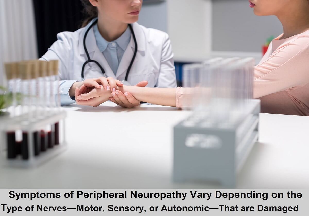 Symptoms of peripheral neuropathy are burning, and pain in the feet, & hands due to damaged nerve cells.